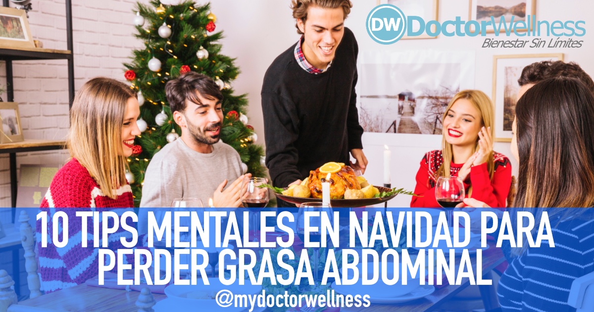 10 TIPS Mentales En Navidad Para Perder Grasa Abdominal