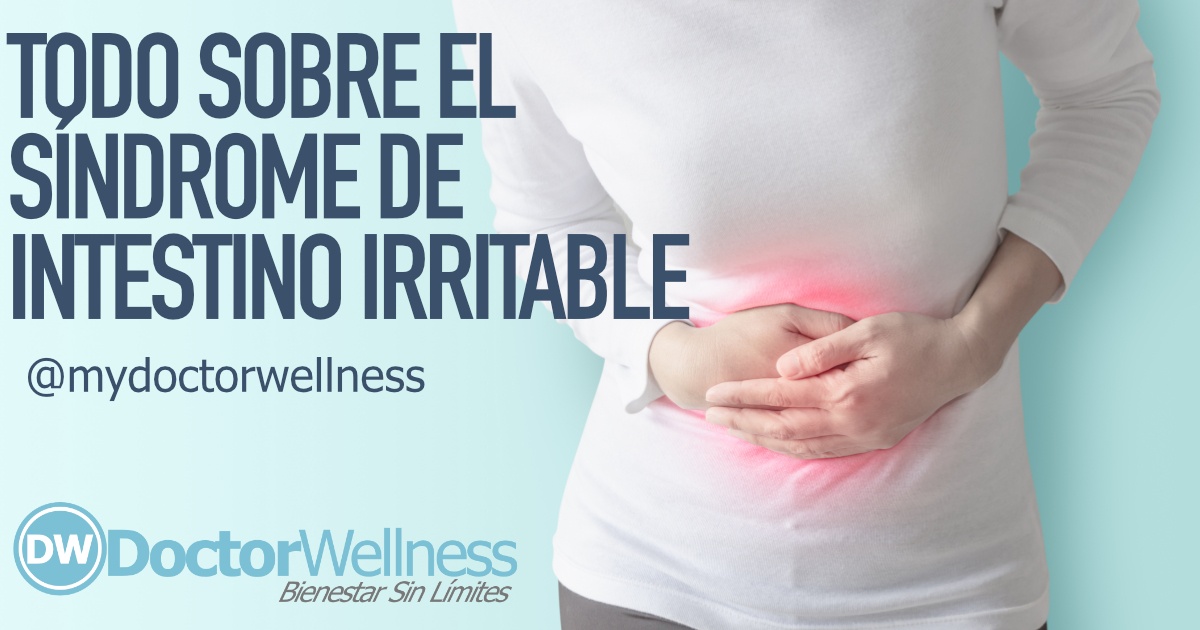 Todo Lo Que Debes Saber Sobre El Síndrome De Intestino Irritable ...