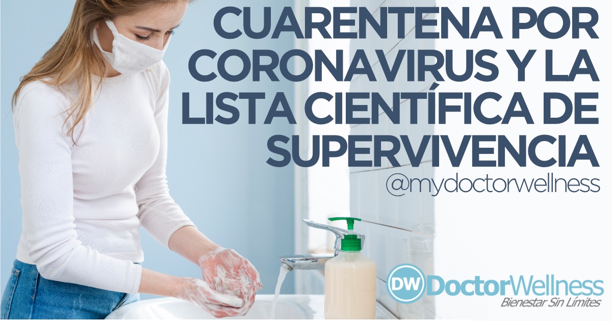 Cuarentena Por Coronavirus Y La Lista Científica De Superviv